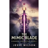 The Mimic Blade