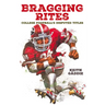 Bragging Rites: College Football's Disputed Titles