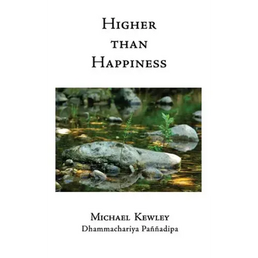 Higher Than Happiness