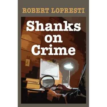 Shanks on Crime
