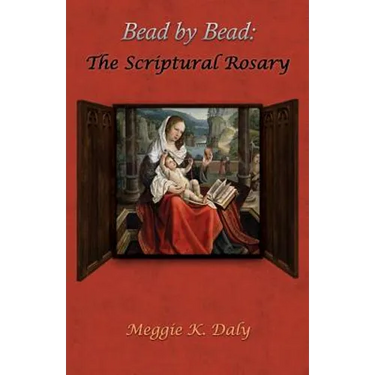 Bead by Bead: The Scriptural Rosary (B&W Version)