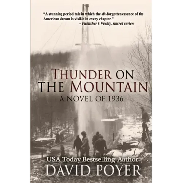 Thunder on the Mountain: A Novel of 1936