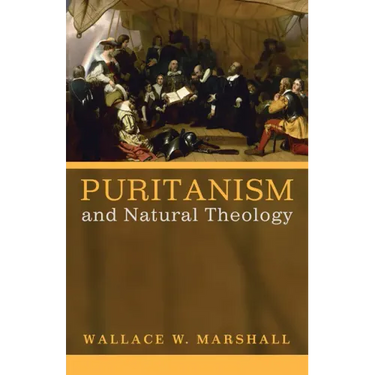 Puritanism and Natural Theology