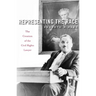 Representing the Race: The Creation of the Civil Rights Lawyer
