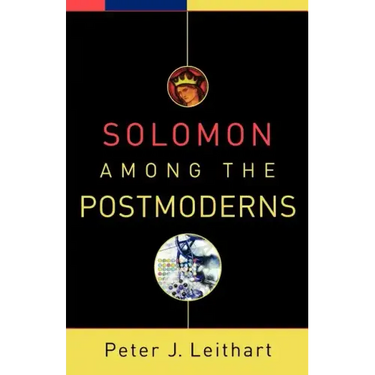 Solomon Among the Postmoderns