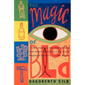 The Magic of Blood