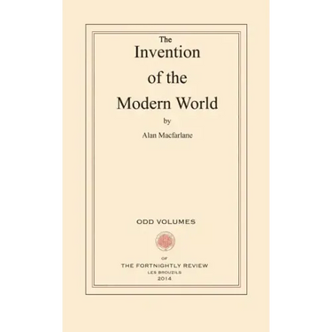 The Invention of the Modern World