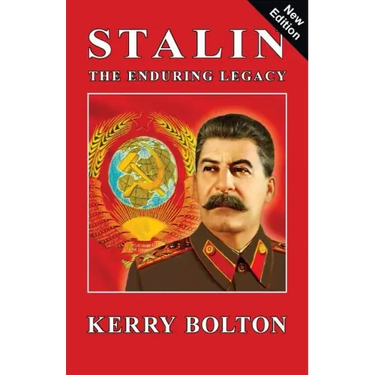 Stalin - The Enduring Legacy