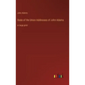 State of the Union Addresses of John Adams: in large print