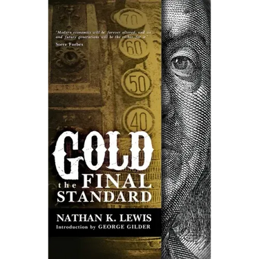 Gold: The Final Standard