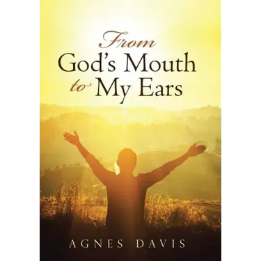 From God's Mouth to My Ears