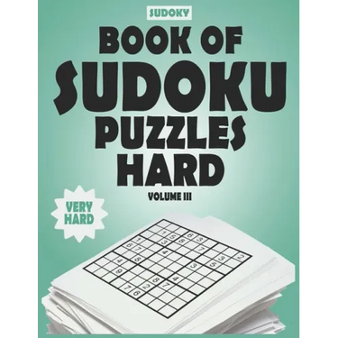 SUDOKY Book of Sudoku Puzzles Hard: Sudoku puzzle books for adults - Includes Solutions - Vol III