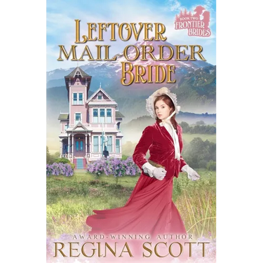 Leftover Mail-Order Bride