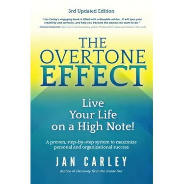 The Overtone Effect: Live Your Life on a High Note!
