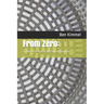 From Zero: : A Guide to Personal & Professional Development
