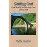 Getting Out: One Expat's Journey to a New Life in Italy