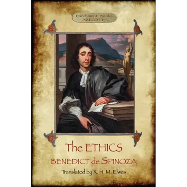 The Ethics: Translated by R. H. M. Elwes, with Commentary & Biography of Spinoza by J. Ratner (Aziloth Books).