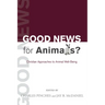 Good News for Animals?