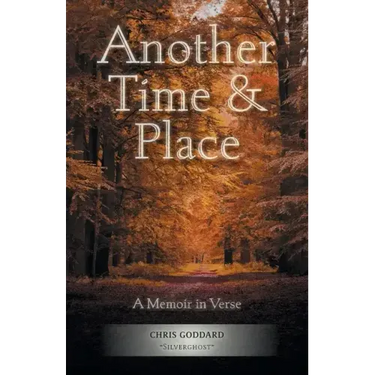 Another Time & Place: A Memoir in Verse