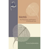 Mettā: The Philosophy and Practice of Universal Love