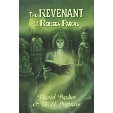 The Revenant of Rebecca Pascal