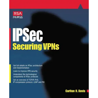 Ipsec Securing VPNs