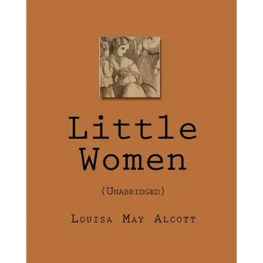 Little Women: (Unabridged)