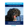Portuguese Water Dogs as Pets: A Complete 'Portie' Owner's Guide