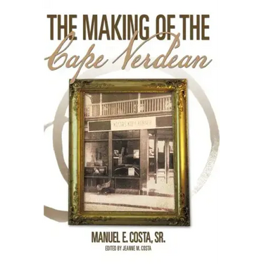 The Making of the Cape Verdean