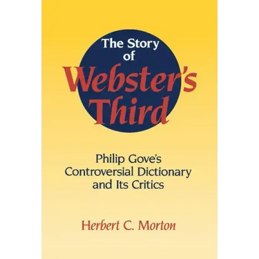 The Story of Webster's Third