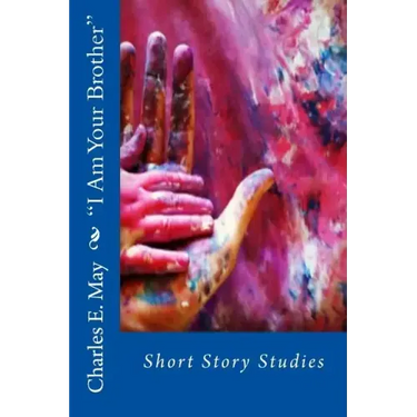 "I Am Your Brother": Short Story Studies