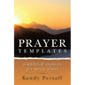 Prayer Templates: Simplified Requests for Messy Times