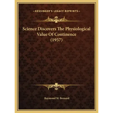 Science Discovers The Physiological Value Of Continence (1957)