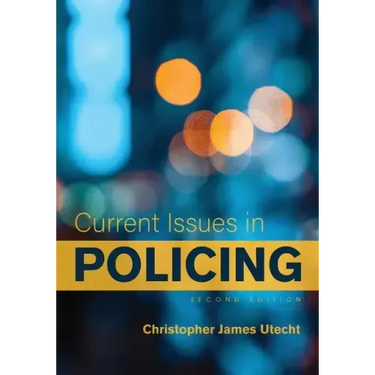 Current Issues in Policing