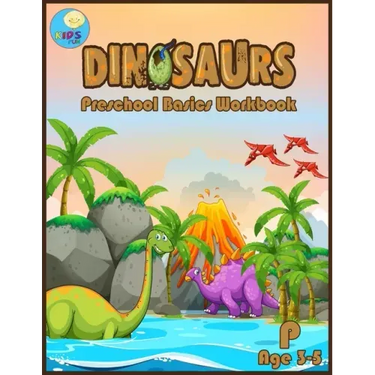 Dinosaurs Preschool basic workbook: Basic activity book for Pre-k ages 3-5 and Math Activity Book with Number Tracing, Counting, and coloring.