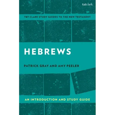 Hebrews: An Introduction and Study Guide