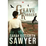Grave Robbers (Doc Beck Westerns Book 3)