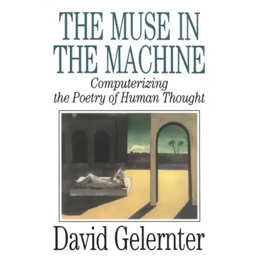 The Muse in the Machine: Computerizing the Poetry of Human Thought