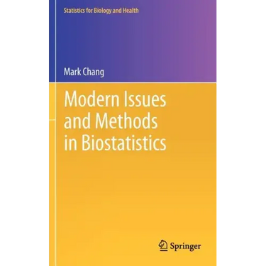 Modern Issues and Methods in Biostatistics