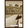 By a River, on a Hill