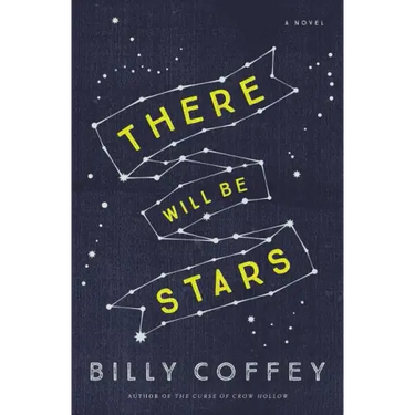 There Will Be Stars