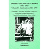 Eastern Cherokee By Blood, 1906-1910: Volume II Applications 3001-6775