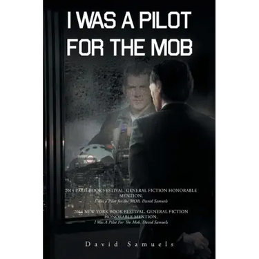 I Was a Pilot for the Mob