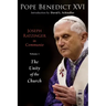 Joseph Ratzinger in Communio: Vol. 1, the Unity of the Church