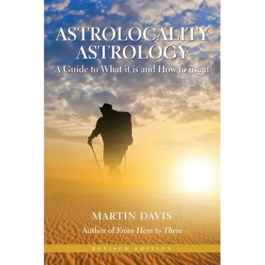Astrolocality Astrology: A Guide to What It Is and How to Use It
