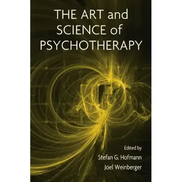 The Art and Science of Psychotherapy