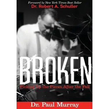 Broken: Picking up the Pieces After the Fall