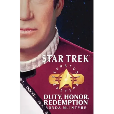 Star Trek: Signature Edition: Duty, Honor, Redemption