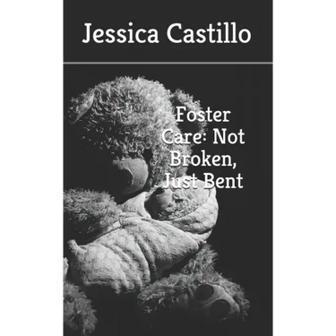 Foster Care: Not Broken, Just Bent