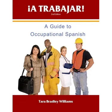 ¡A Trabajar! Student Workbook